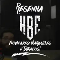 Resenha HBE - Novidades: Narguiles e Tabacos!