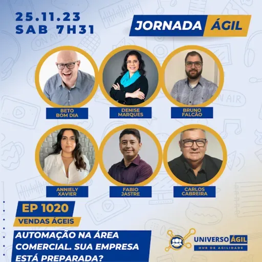 #JornadaAgil731 E1020 #VendasÁgeis Automação na área comercial