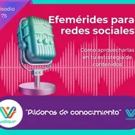 Efemérides para redes sociales: cómo aprovecharlas en tu estrategia de contenidos