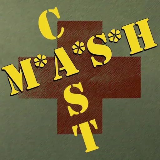 M*A*S*HCast 173 - Goodbye Radar Part 1