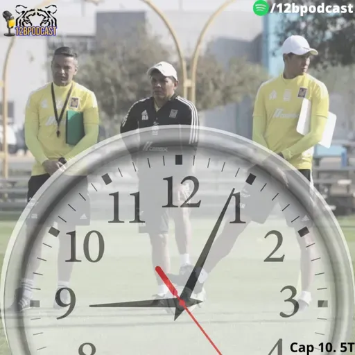 "Se acaba el tiempo" Cap 10. 5T