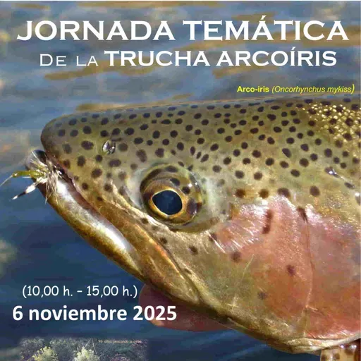 Jornada Nacional de la Trucha Arcoíris | Madrid 2025 – Debate técnico, jurídico y futuro de la especie