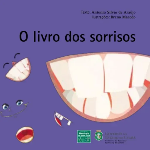 O Livro dos Sorrisos (Autor: Antônio Silva de Araújo)