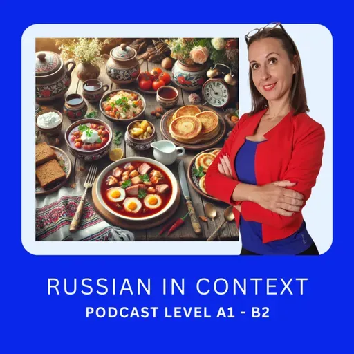 Russian for Beginners: A1-A2 - Мой завтрак, мой обед и ужин #183