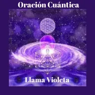 Oración cuántica con la Llama violeta