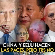 Ep. 217 China y EEUU hacen las paces, pero Rivera Schatz no