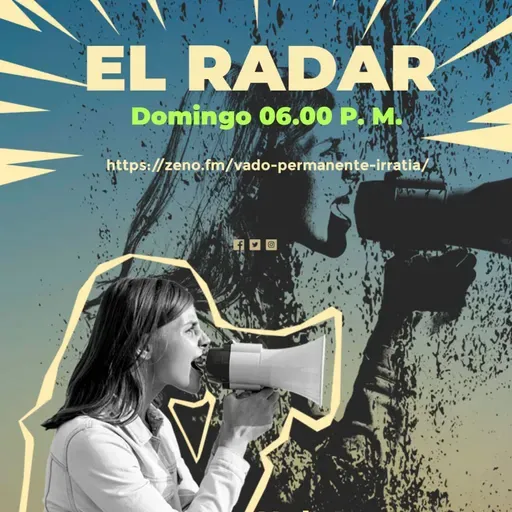 07 EL RADAR de Julio Maldonado