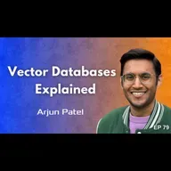 Do You Need A Vector Database in 2026? (ft Arjun Patel)