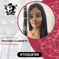 #Toque196: Tocando Clarinete /Feat. Kerollin Rodrigues