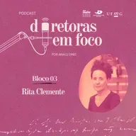 Teatro no Ar | Diretoras em Foco - Rita Clemente (bloco 03)