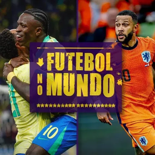 Futebol no Mundo #460: Brasil na Copa, recorde de Memphis e Mundial de Clubes