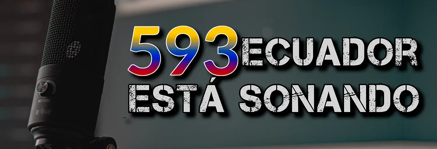 593 Ecuador Está Sonando