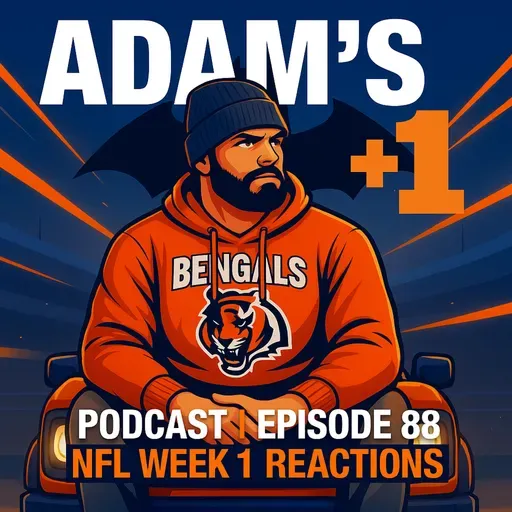 Episode 88 | NFL Week 1 Reactions: Upsets, Thrillers & Rookie Moments