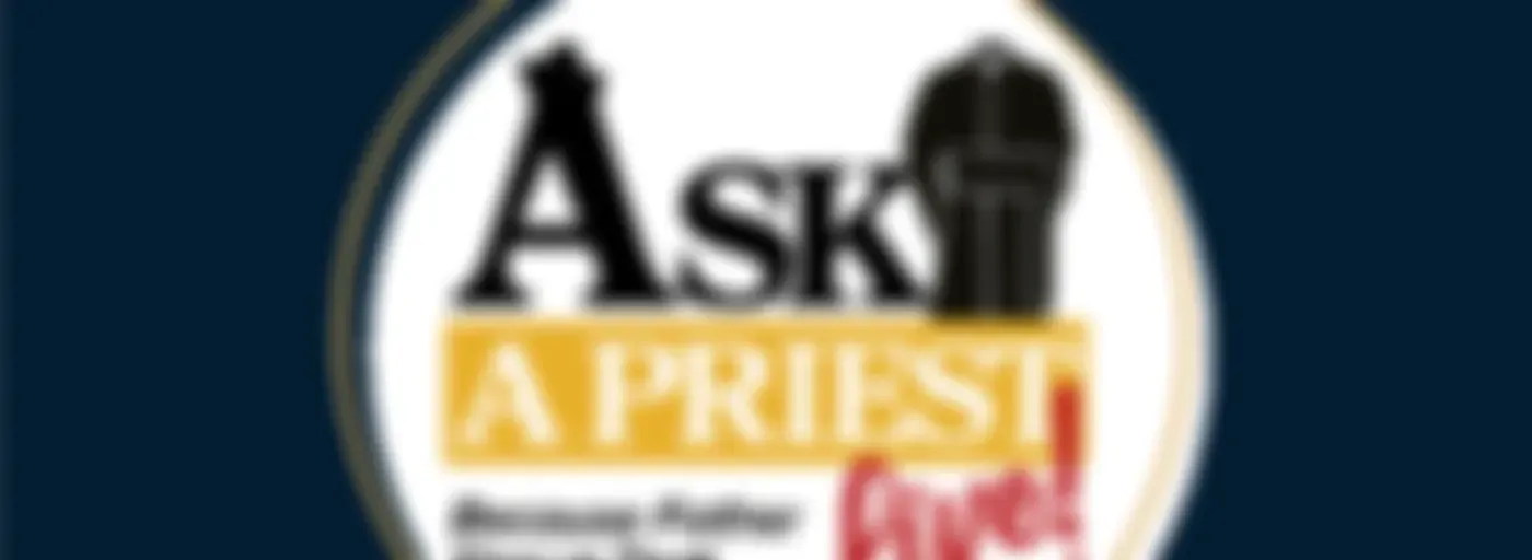 Ask A Priest Live