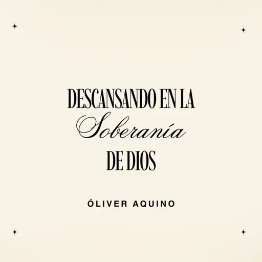 Descansando en la soberanía de Dios | Conferencia 01-03-26