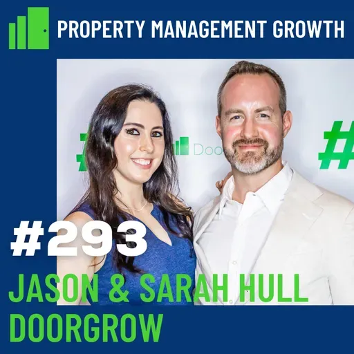DGS 293: Innovating the Property Management Industry: What's New at DoorGrow