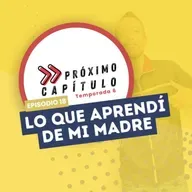 Lo que aprendí de mi madre