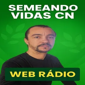 Rádio Semeando Vidas CN