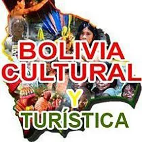 Bolivia Cultural y Turística