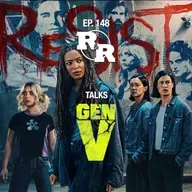 R&R 148: Gen V-tober: Blood, Tape & Brains