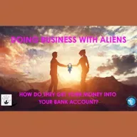 ALIENS: DOING GALACTIC "BUSINESS"
