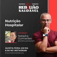 Natasha Guimarães: A Piada da Nutrição Hospitalar