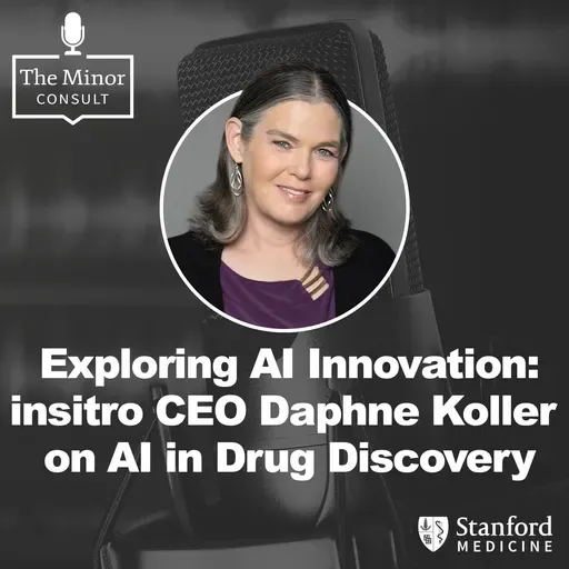 S8 Ep2: Exploring AI Innovation: insitro CEO Daphne Koller On AI In Drug Discovery