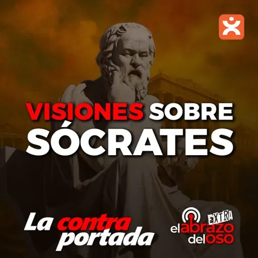 Visiones sobre Sócrates - La Contraportada - Episodio exclusivo para mecenas