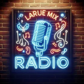 LaRueMix Radio