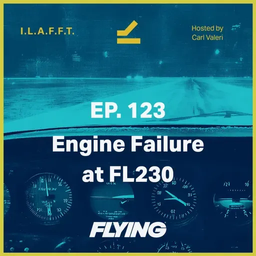 123. Engine Failure at FL230