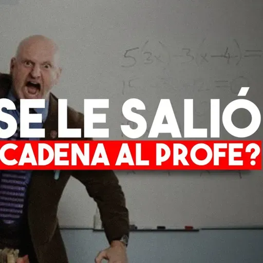Audio supuesto profesor enojado
