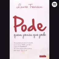 [AUDIOLIVRO COMPLETO] "Pode quem pensa que pode" - Lauro Trevisan