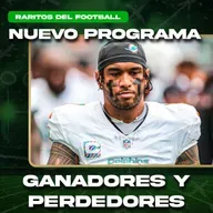 Ganadores y Perdedores de la Week 7 | Raritos del Football - 5x106