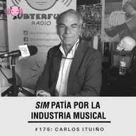 Simpatía por la industria musical #175: Carlos Ituiño