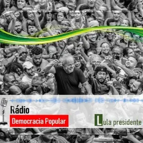 Rádio Democracia Popular - Lula Presidente