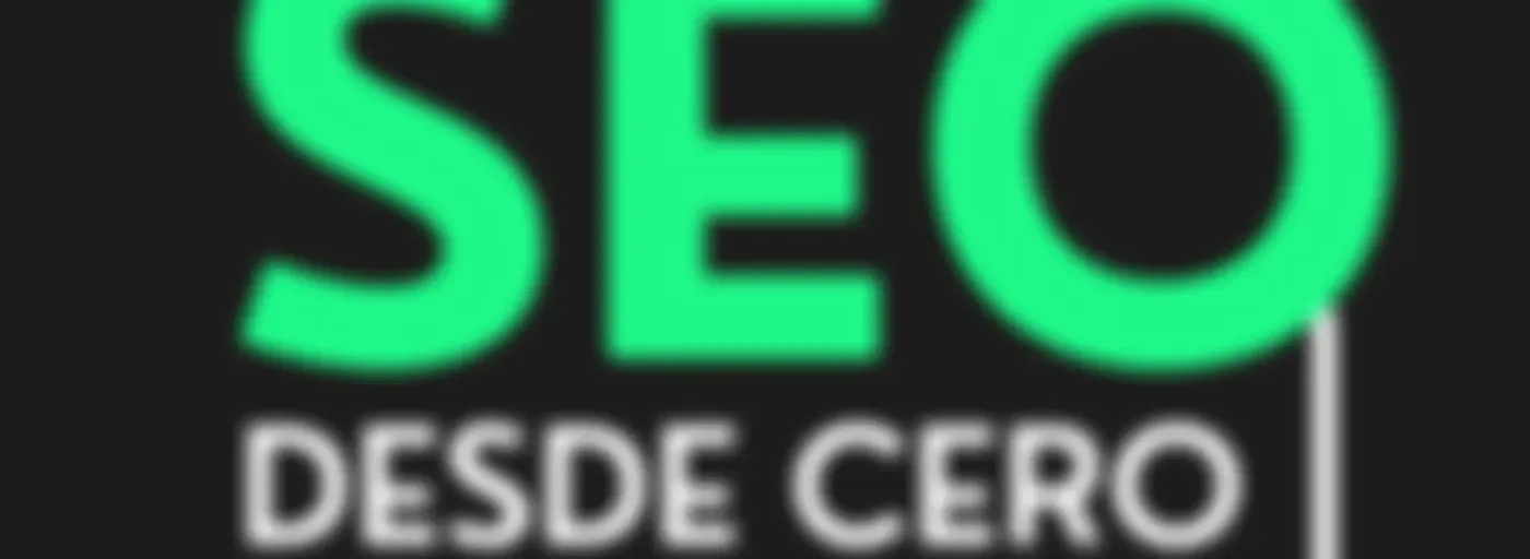 SEO desde Cero - Podcast de SEO