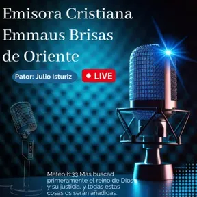 Emisora Cristiana Emmaus Brisas de Oriente
