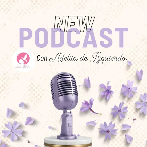 Cápsula con Adelita de Izquierdo