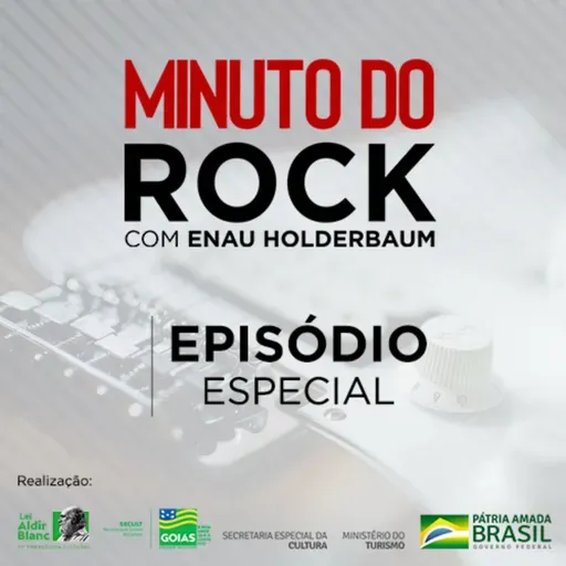 MINUTO DO ROCK – EPISÓDIO ESPECIAL