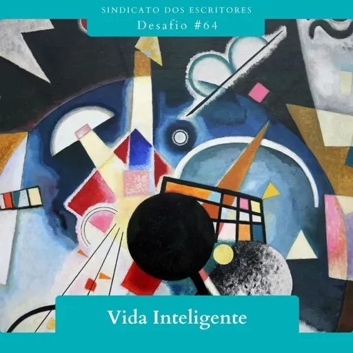 Desafio #64 – Vida Inteligente