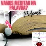 Vamos Meditar na Palavra? 31-out-2023