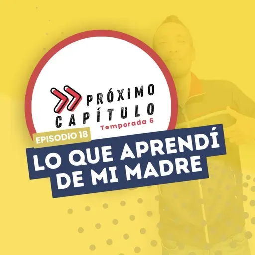 Lo que aprendí de mi madre
