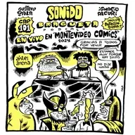 Sonido Bragueta ep. 101 - En vivo en Montevideo Comics 2024