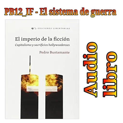 PB12_IF - El sistema de guerra