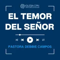 El Temor Del Señor | Pra. Debbie Campos | Prédicas Cristiana 2025