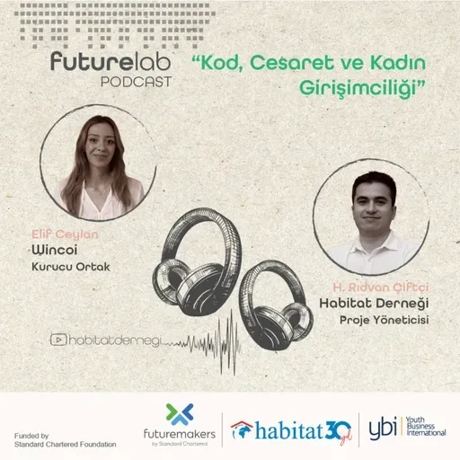 Futurelab XXII - Kod, Cesaret ve Kadın Girişimciliği