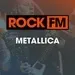 ROCK FM - Metallica