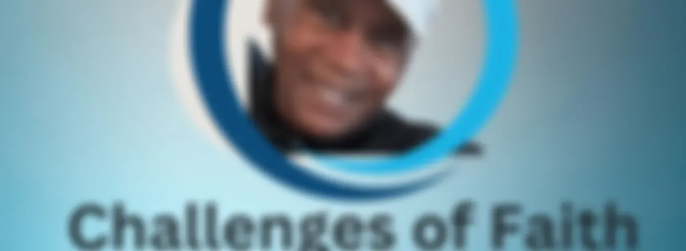 Challenges of Faith Radio Program