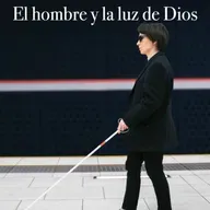 08 - 52 El hombre y la luz de Dios