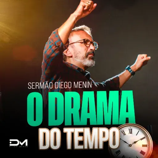 O DRAMA DO TEMPO